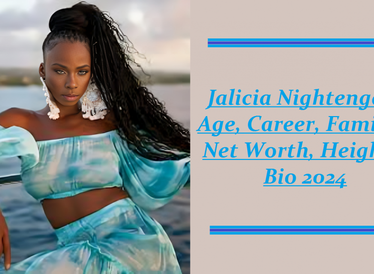 Jalicia Nightengale: Age, Career, Family, Net Worth, Bio 2024.