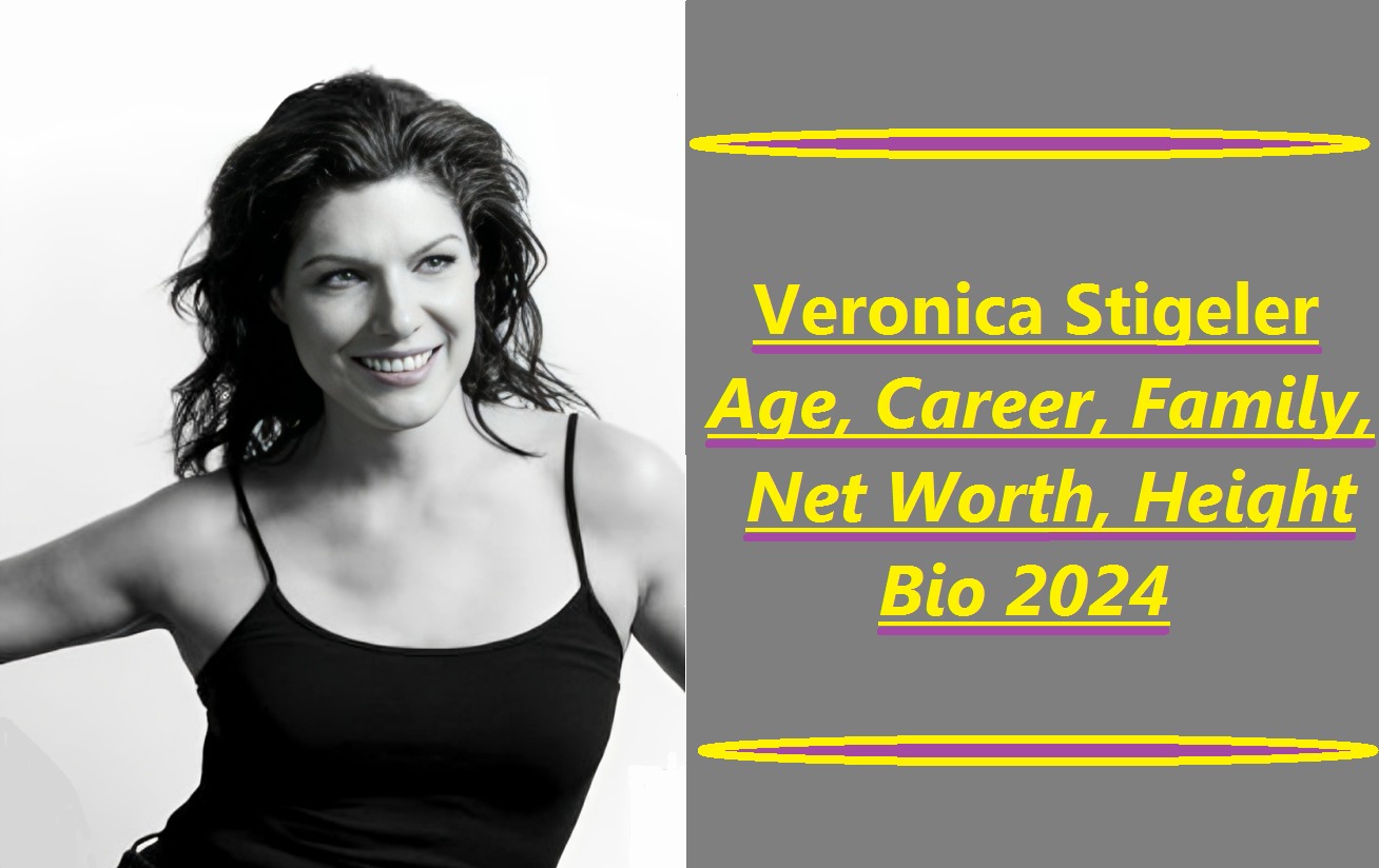Veronica Stigeler: Age, Career, Family, Net Worth, Bio 2024